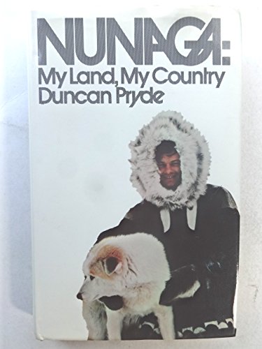 Stock image for Nunaga: my land, my country for sale by Better World Books: West