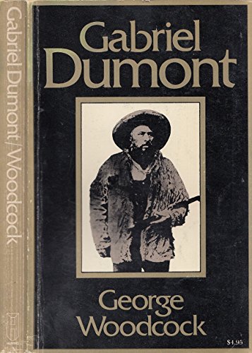 Imagen de archivo de Gabriel Dumont a la venta por ThriftBooks-Dallas