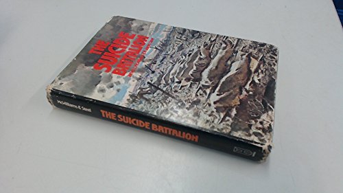 9780888301529: The Suicide Battalion