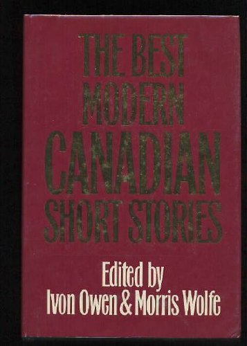 The Best Modern Canadian Short Stories. { SIGNED. } { FIRSt EDITION/ FIRST PRINTING.}. { with SIG...