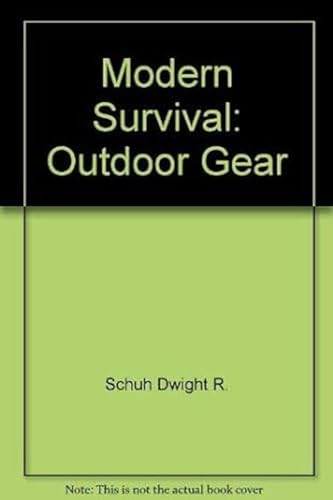 Beispielbild fr Modern Survival : Outdoor Gear zum Verkauf von Better World Books