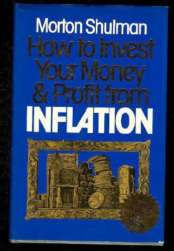Imagen de archivo de How to invest your money & profit from inflation a la venta por Wonder Book