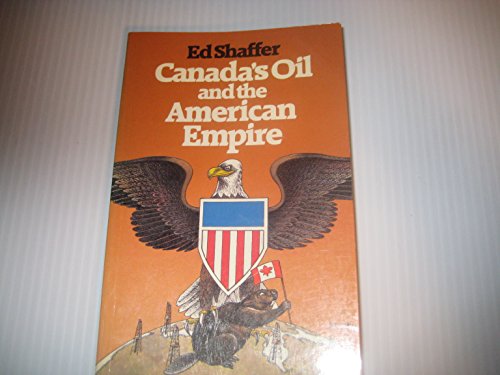 Canada's Oil and the American Empire