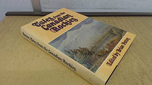 Imagen de archivo de Tales from the Canadian Rockies a la venta por Frank J. Raucci, Bookseller