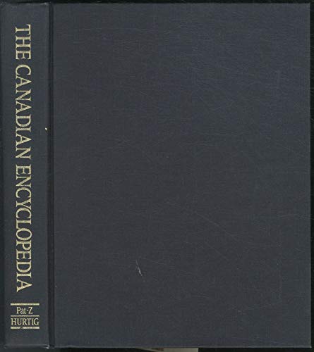 Stock image for THE CANADIAN ENCYCLOPEDIA , Volume 3 Only Pat - Z for sale by Redux Books