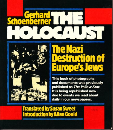 Stock image for The Holocaust : The Nazi Destruction Of Europe's Jews for sale by Laurel Reed Books