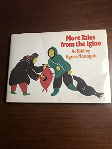 Stock image for More Tales From the Igloo for sale by Chaparral Books