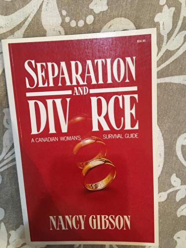 Imagen de archivo de Separation and Divorce a Canadian Woman's Survival Guide a la venta por Booked Experiences Bookstore