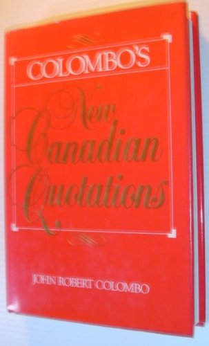 Imagen de archivo de New Canadian Quotations a la venta por A Good Read