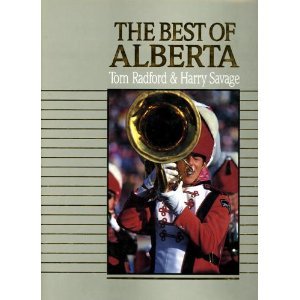 Beispielbild fr The Best of Alberta zum Verkauf von Better World Books: West