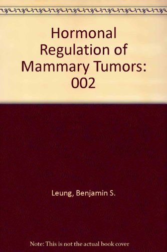 Stock image for Hormonal Regulation of Mammary Tumors. TWO VOLUME SET for sale by Zubal-Books, Since 1961