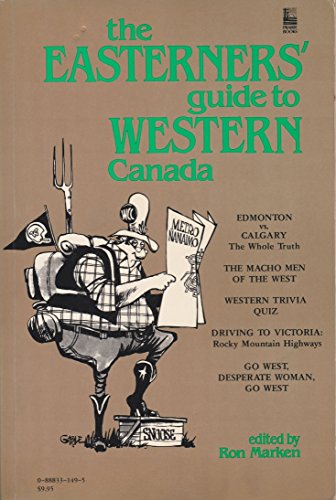 Stock image for The Easterners' Guide to Western Canada for sale by Booked Experiences Bookstore