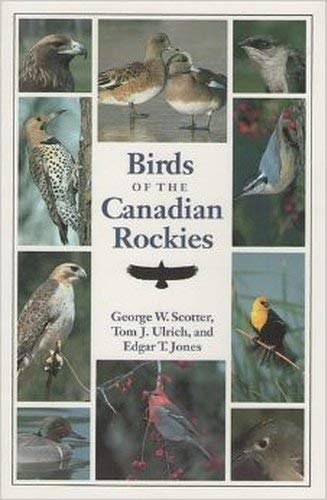 Beispielbild fr Birds of the Canadian Rockies zum Verkauf von SecondSale