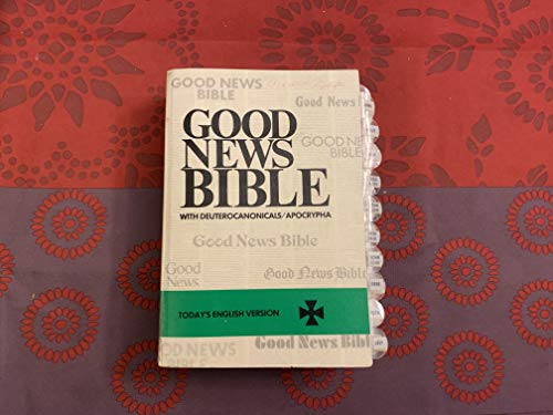 9780888340245: Good News Bible: With Deuterocanonicals, Apocrypha : the Bible in Today's English Version