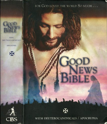 9780888341525: Good News Bible (Holy Bible) With Deuterocanonicals / Apocrypha