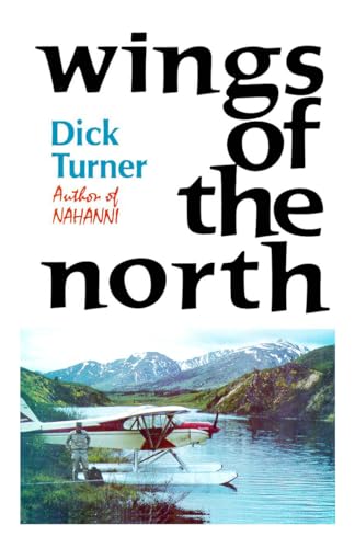 Stock image for Wings of the North for sale by Front Cover Books