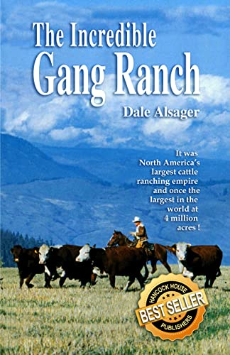 Stock image for The Incredible Gang Ranch for sale by BookHolders