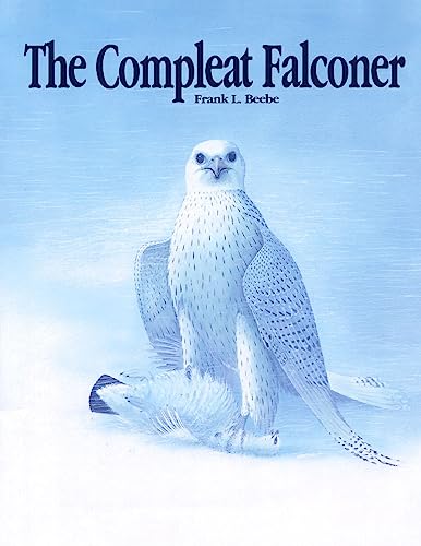 The Compleat Falconer.