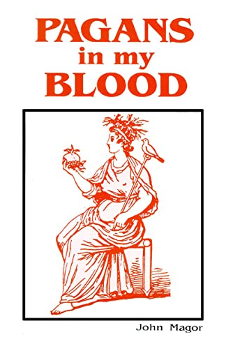 Stock image for Pagans in My Blood for sale by Veronica's Books