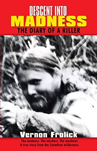 9780888393005: Descent into Madness: The Diary of a Killer