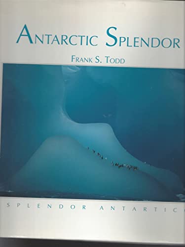 Beispielbild fr Antarctic Splendor zum Verkauf von GridFreed