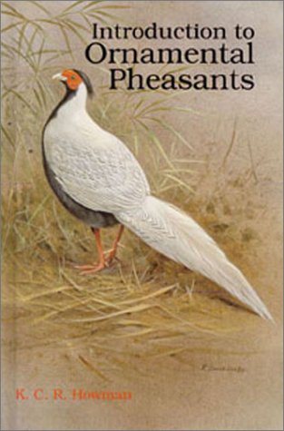 Stock image for Introduction to Ornamental Pheasants for sale by Goldstone Books