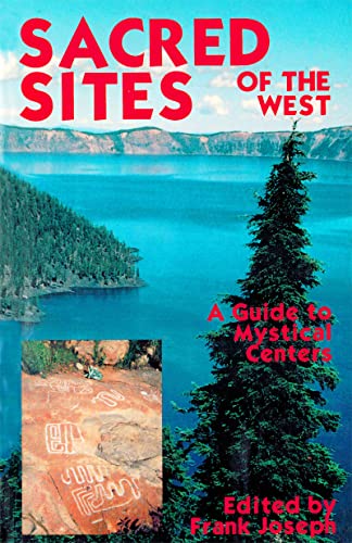 Beispielbild fr Sacred Sites of the West : A Guide to Mystical Centers zum Verkauf von Better World Books