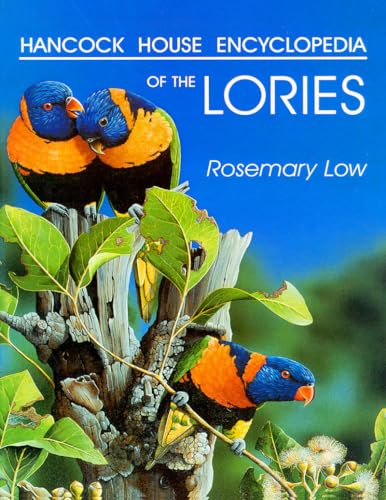 Encylopedia of the Lories (LIMITED EDITION)