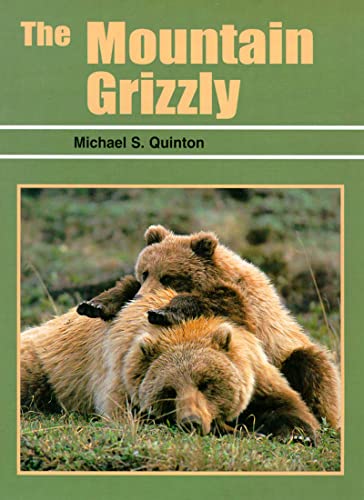 Stock image for The Mountain Grizzly for sale by Wonder Book