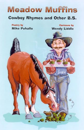 Beispielbild fr Meadow Muffins Vol. 1 : Cowboy Rhymes and Other B. s zum Verkauf von Better World Books