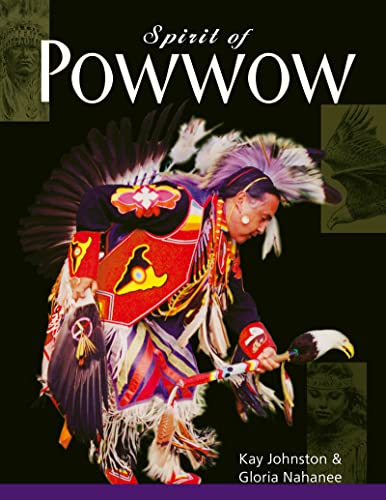 Stock image for Spirit of Powwow for sale by Daedalus Books