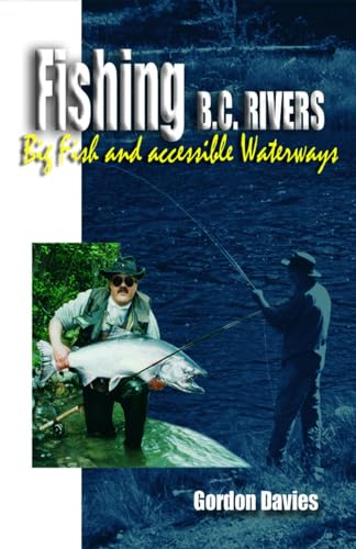 Fishing B. C. Rivers