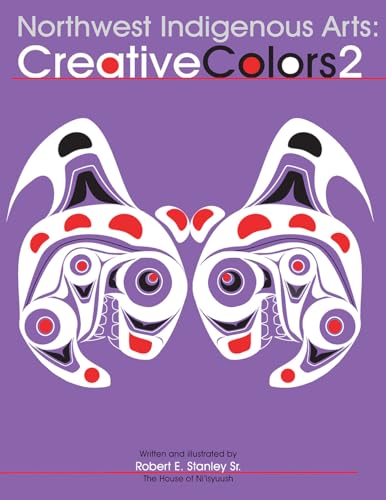 Beispielbild fr Northwest Native Arts: Creative Colors 2 (Volume 2) zum Verkauf von SecondSale