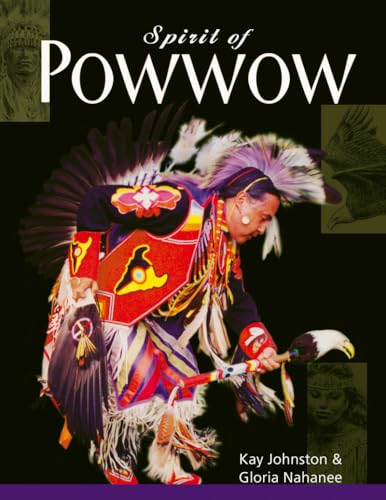 Stock image for Spirit of Powwow for sale by Y-Not-Books