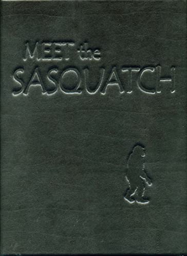 Stock image for Meet The Sasquatch for sale by SecondSale