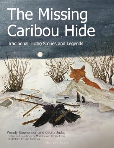 Imagen de archivo de MISSING CARIBOU HIDE a la venta por Red's Corner LLC