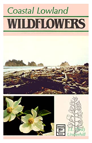 Stock image for Coastal Lowland Wildflowers for sale by RareNonFiction, IOBA