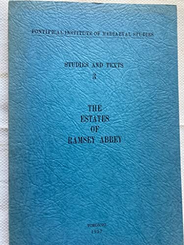 Imagen de archivo de Estates of Ramsey Abbey (Studies and Texts) a la venta por Zubal-Books, Since 1961