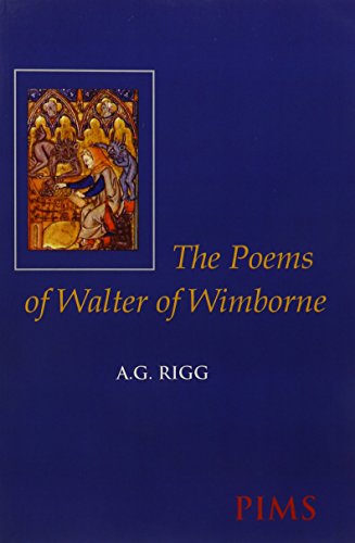 Poems of Walter of Wimborne [Studies and texts / Pontifical institute of mediaeval studies, 42]