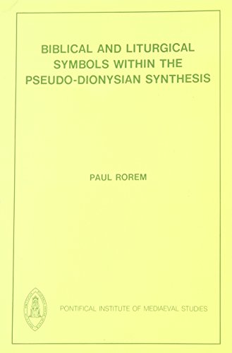 Stock image for Biblical and Liturgical Symbols within the Pseudo-Dionysian Synthesis (Studies and Texts 71) for sale by Zubal-Books, Since 1961