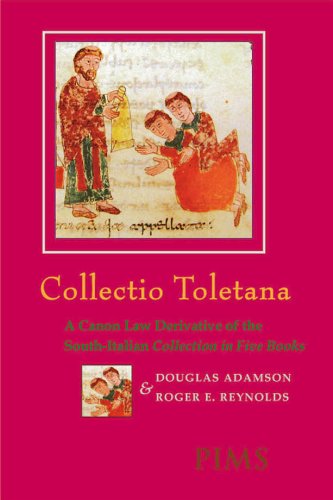 Beispielbild fr Collectio Toletana: A Canon Law Derivative of the South-Italian Collection in Five Books (Studies and Texts) zum Verkauf von Ergodebooks