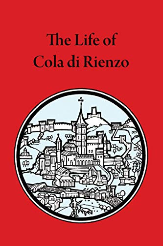 Beispielbild fr The Life of Cola di Rienzo (Mediaeval Sources in Translation) zum Verkauf von BooksRun