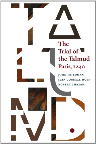 Beispielbild fr The Trial of the Talmud: Paris, 1240 zum Verkauf von The Enigmatic Reader