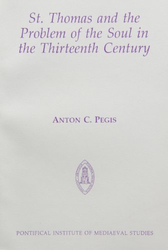 9780888444066: St. Thomas and the Problem of the Soul in the Thirteenth Century English