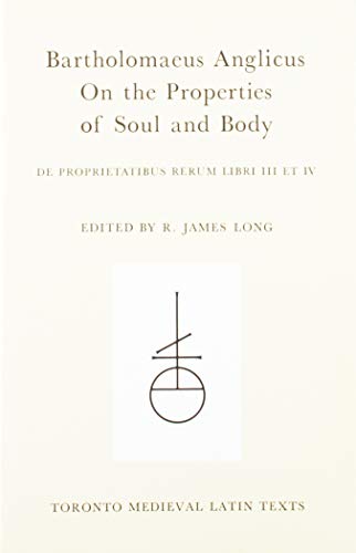 9780888444585: On the Properties of Soul and Body (Toronto Medieval Latin Texts)