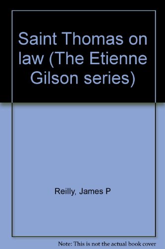 Imagen de archivo de Saint Thomas on Law. 11 March 1988 (The Etienne Gilson Series 12) a la venta por Henry Stachyra, Bookseller