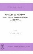 Beispielbild fr Graceful Reason (Papers in Mediaeval Studies) zum Verkauf von Unique Books