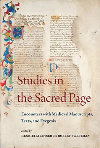 Beispielbild fr Studies in the Sacred Page: Encounters With Medieval Manuscripts, Texts, and Exegesis zum Verkauf von Blackwell's
