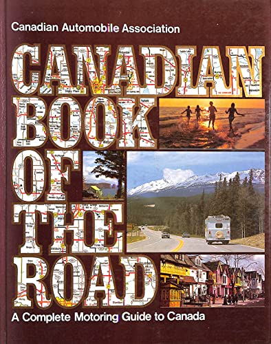 Stock image for CANADIAN BOOK OF THE ROAD - New Revised Edition for sale by Terra Firma Books