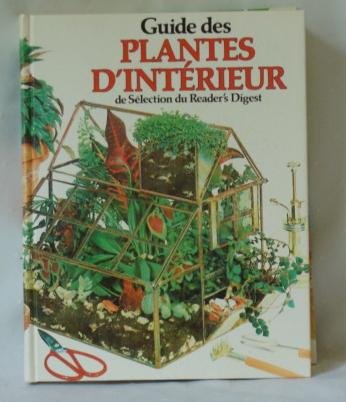 Beispielbild fr Guide Des Plantes D'interieur zum Verkauf von Better World Books